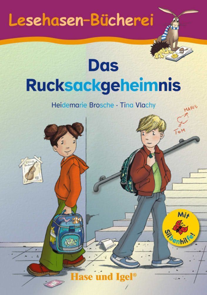 Das Rucksackgeheimnis / Silbenhilfe / Schulausgabe