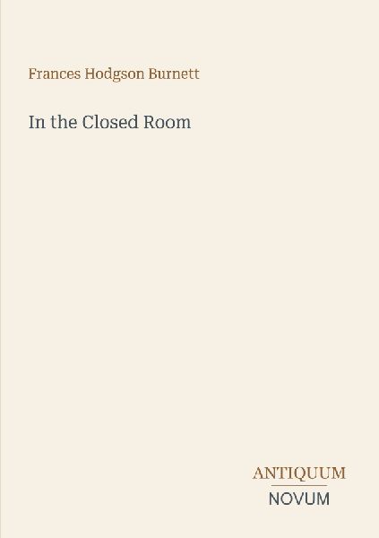 In the Closed Room