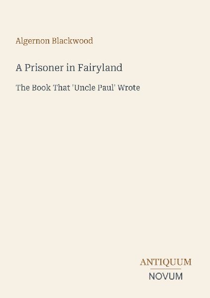 A Prisoner in Fairyland