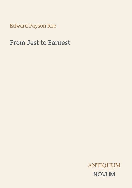 From Jest to Earnest