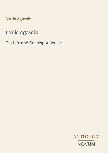 Louis Agassiz
