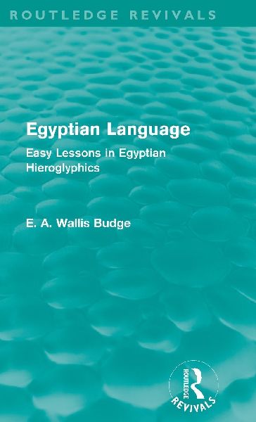 Egyptian Language (Routledge Revivals)