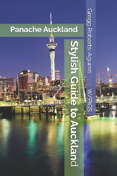 Stylish Guide to Auckland