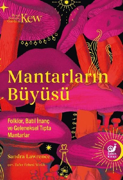 Mantarlarin Büyüsü