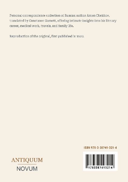 Letters of Anton Chekhov to His Family and Friends