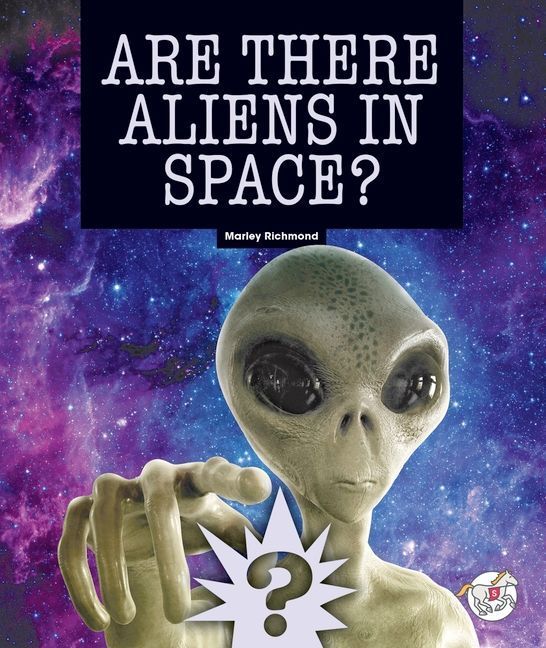 Are There Aliens in Space?