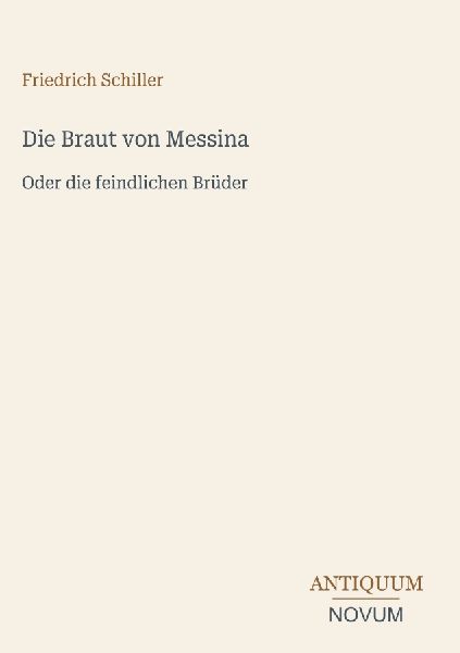 Die Braut von Messina