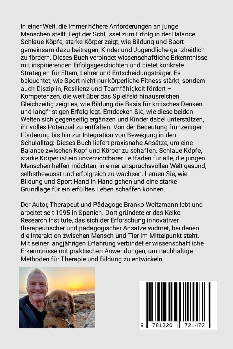 Schlaue Köpfe, starke Körper