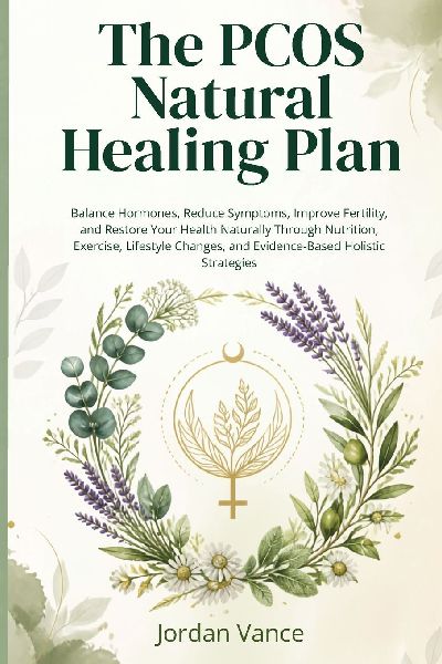 The PCOS Natural Healing Plan
