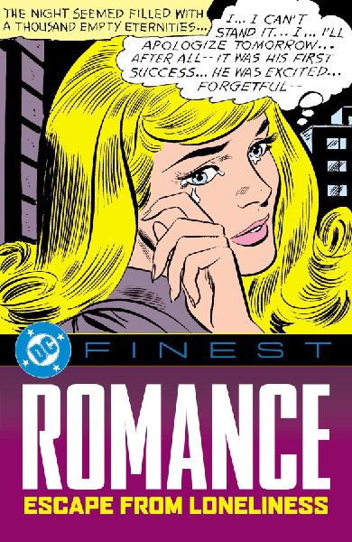 DC Finest: Romance: Escape from Loneliness