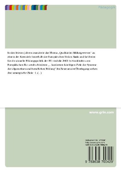 Qualitätsentwicklung und -sicherung an berufsbildenden Schulen, aufgezeigt am Modellversuch "Quabs"