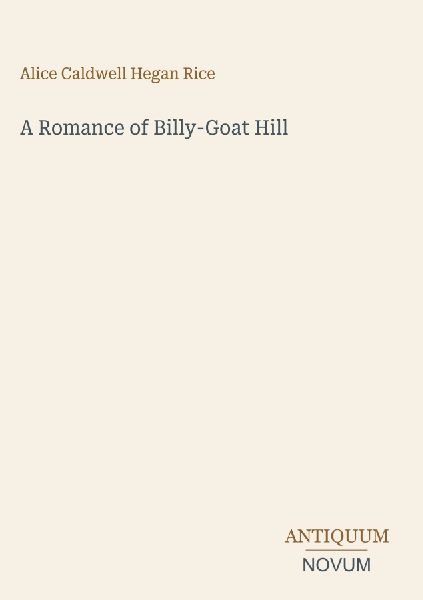 A Romance of Billy-Goat Hill