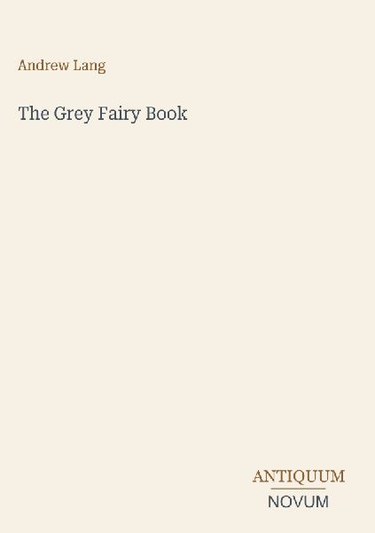 The Grey Fairy Book