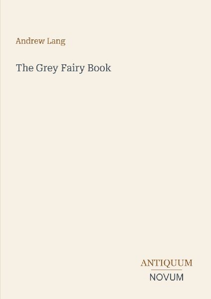 The Grey Fairy Book