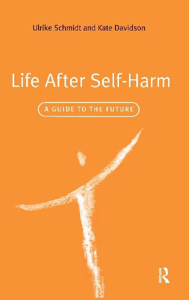 Life After Self-Harm