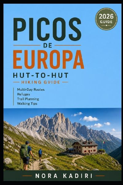 Picos de Europa Hut-to-Hut Hiking Guide