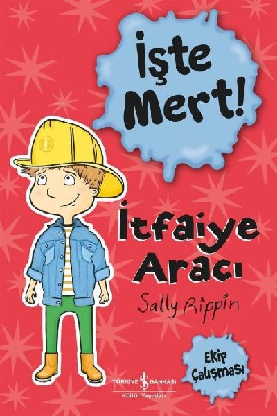 Iste Mert - Itfaiye Araci - Ekip Calismasi