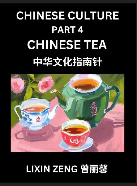 Chinese Culture (Part 4)- Chinese Tea Culture, Learn Mandarin ...