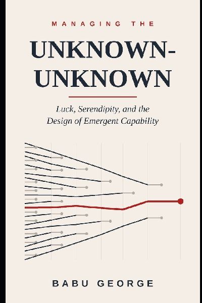MANAGING THE UNKNOWN-UNKNOWN