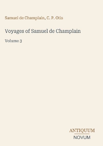 Voyages of Samuel de Champlain