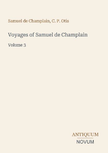 Voyages of Samuel de Champlain