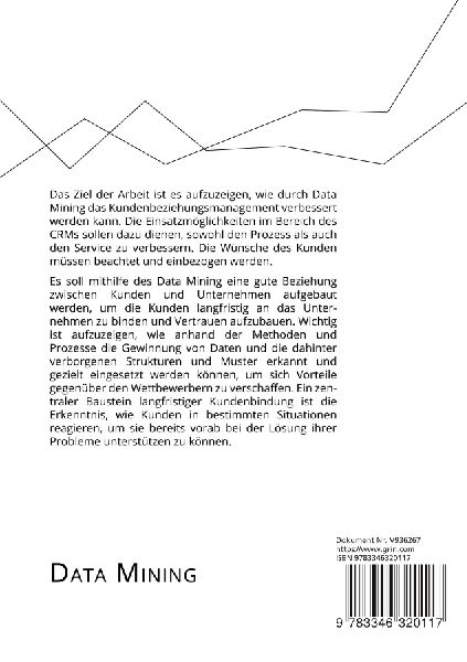 Data Mining. Einsatzpotenziale zur Verbesserung des Customer-Relationship-Managements