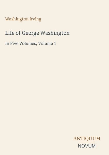 Life of George Washington