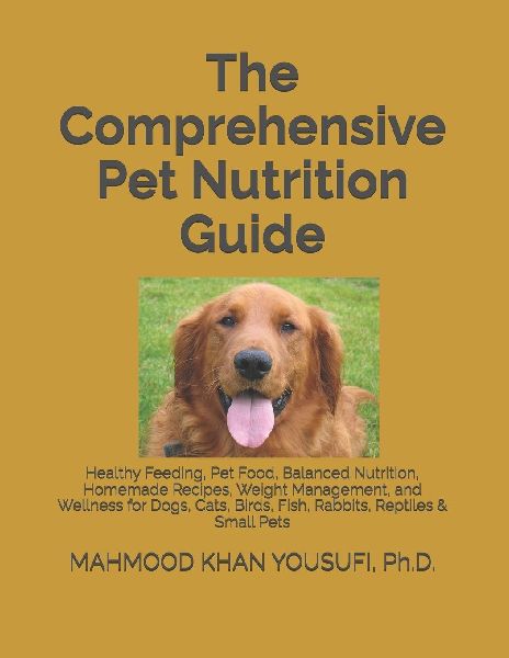 The Comprehensive Pet Nutrition Guide