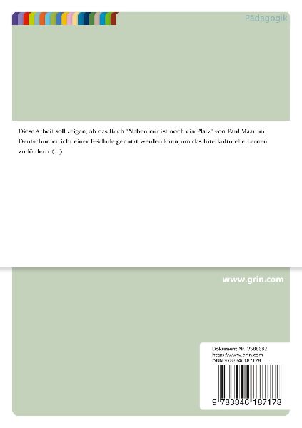 Interkulturelle Semantik und Literaturdidaktik an einer E-Schule. Kann das Buch "Neben mir ist noch ein Platz" von Paul Maar das Interkulturelle Lernen fördern?