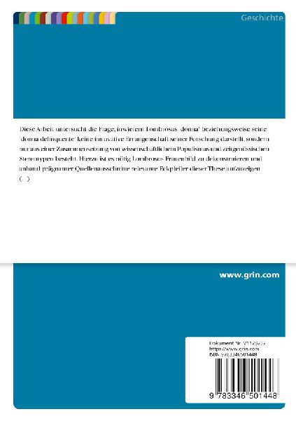 Lombrosos "Donna delinquente". Die europäische Frau und ihre Devianz im ausgehenden 19. Jahrhundert