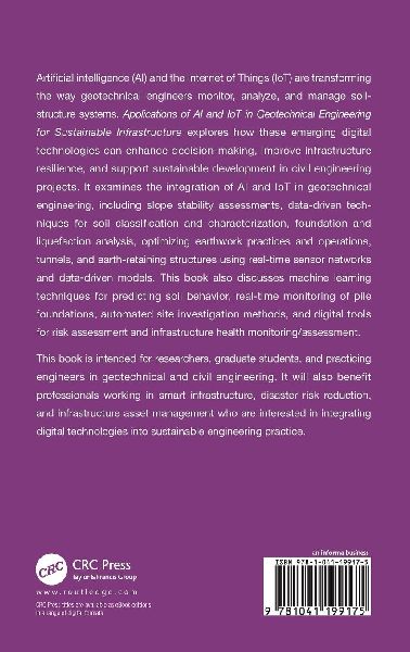 Applications of AI and IoT in Geotechnical Engineering for Sustainable Infrastructure