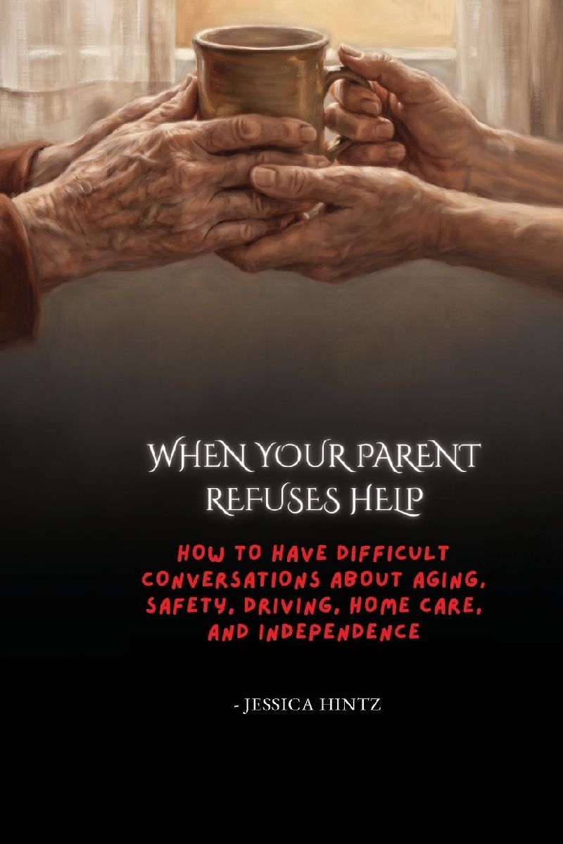 When Your Parent Refuses Help