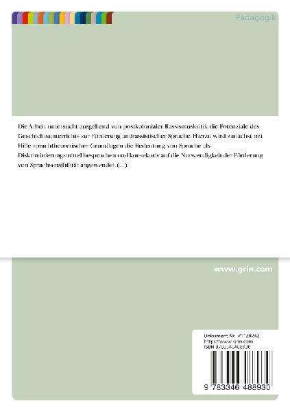 Förderung antirassistischer Sprache. Potenziale eines postkolonialen Geschichtsunterrichts