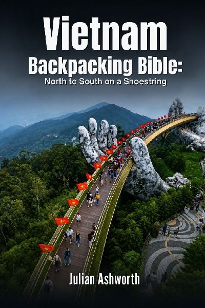 Vietnam Backpacking Bible