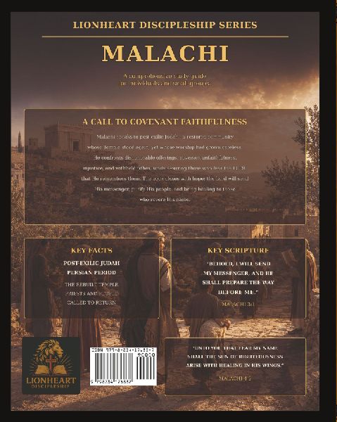 Lionheart Discipleship Expedition Series - Malachi
