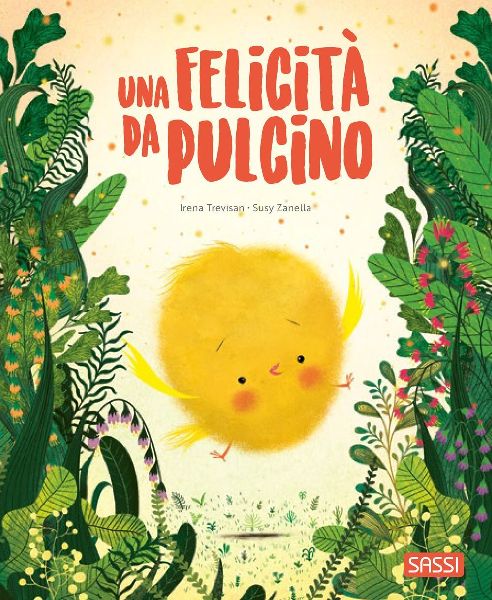 Una felicità da pulcino. Pocket