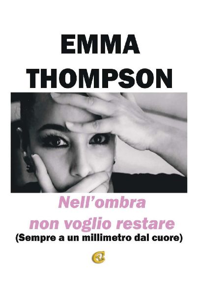 Nell'ombra non voglio restare