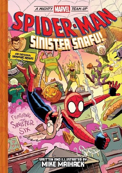 Spider-Man: Sinister Snafu! (a Mighty Marvel Team-Up)