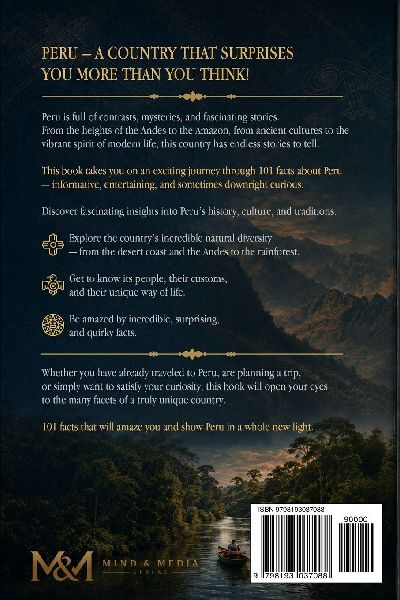 101 Facts about Peru
