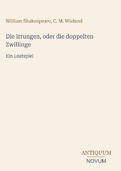 Die Irrungen, oder die doppelten Zwillinge