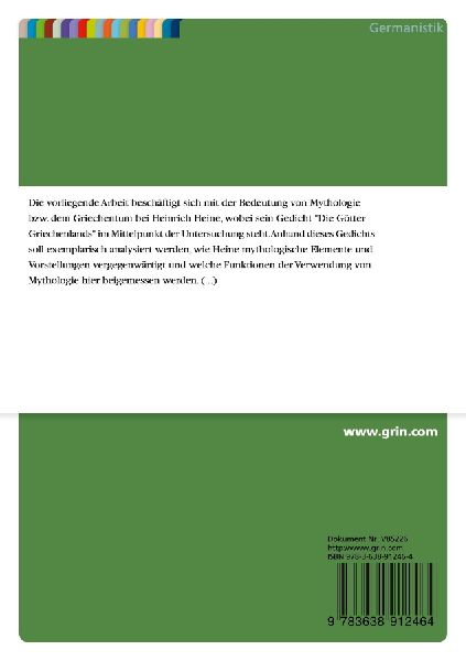 Mythologie bei Heinrich Heine: Vergegenwärtigung und Funktion in seinem Gedicht "Die Götter Griechenlands"