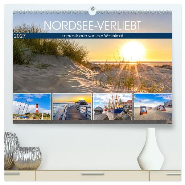 NORDSEE-VERLIEBT (hochwertiger Premium Wandkalender 2027 DIN A...