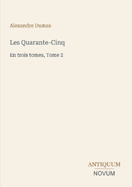 Les Quarante-Cinq