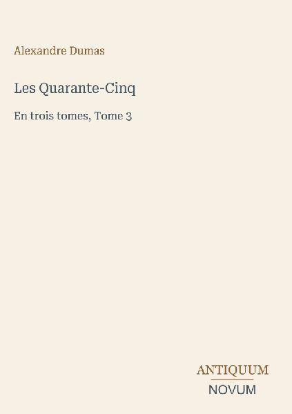 Les Quarante-Cinq