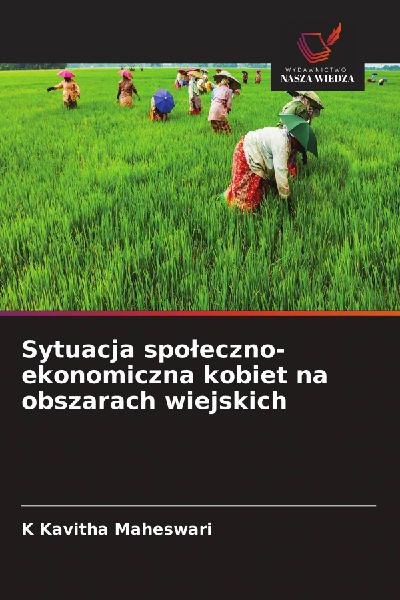 Sytuacja spo¿eczno-ekonomiczna kobiet na obszarach wiejskich