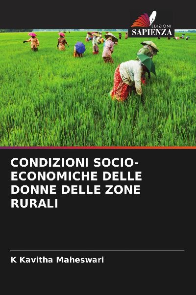 CONDIZIONI SOCIO-ECONOMICHE DELLE DONNE DELLE ZONE RURALI