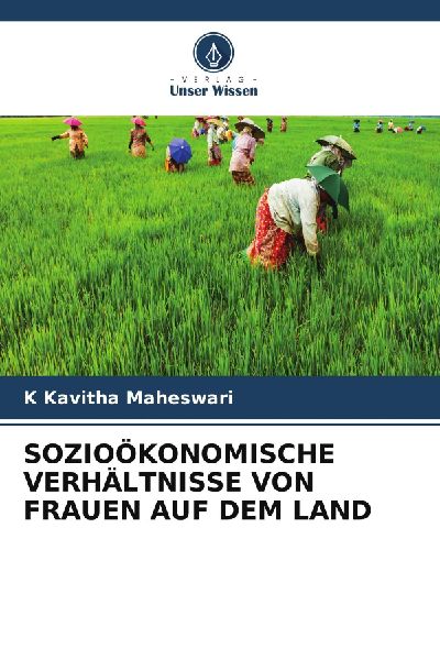 SOZIOÖKONOMISCHE VERHÄLTNISSE VON FRAUEN AUF DEM LAND