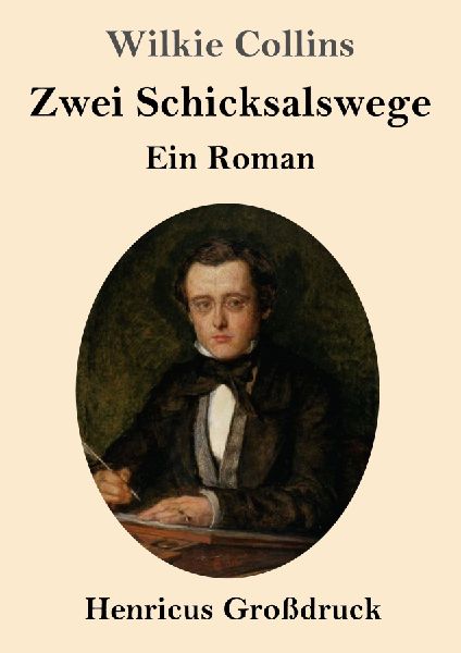 Zwei Schicksalswege (Großdruck)