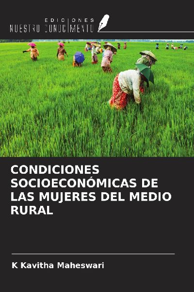 CONDICIONES SOCIOECONÓMICAS DE LAS MUJERES DEL MEDIO RURAL