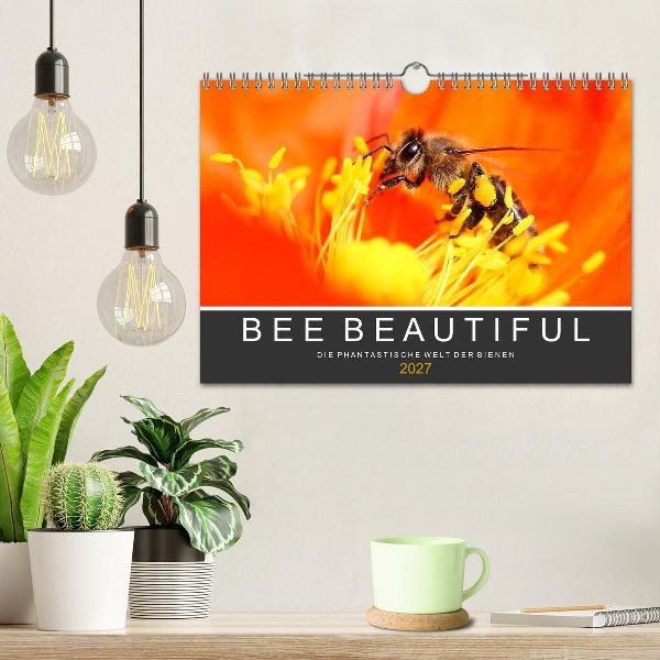 Bee Beautiful - Die phantastische Welt der Bienen (Wandkalender 2027 DIN A4 quer), CALVENDO Monatskalender